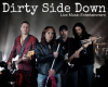 2/10 Dirty Side Down 9pm-1am
